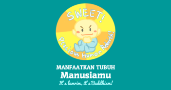 Menghargai Kehidupan sebagai Manusia yang Sangat Berharga