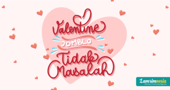 Valentine Jomblo? Tidak Masalah!