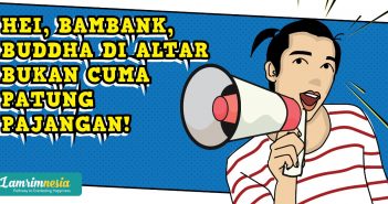 Hei, Bambank, Buddha di Altar Bukan Cuma Patung Pajangan!