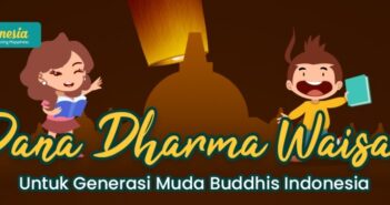 Dana Dharma Waisak untuk Generasi Muda Buddhis Indonesia